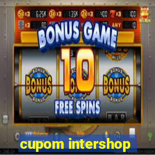 cupom intershop