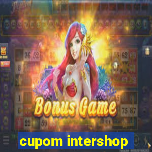 cupom intershop