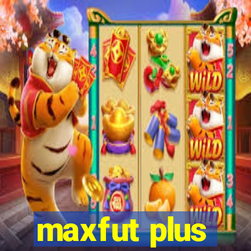 maxfut plus