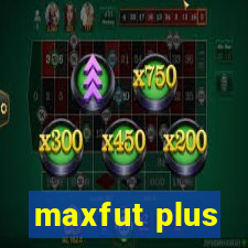 maxfut plus