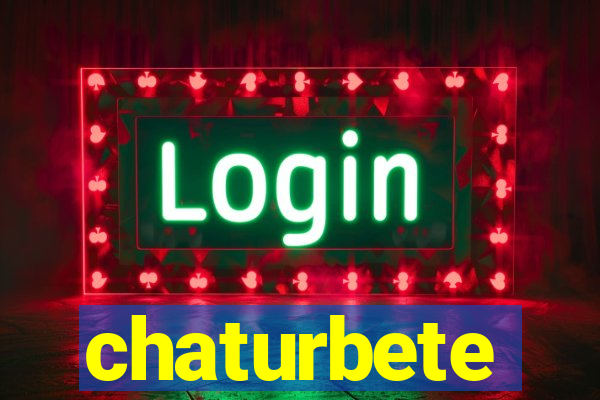 chaturbete