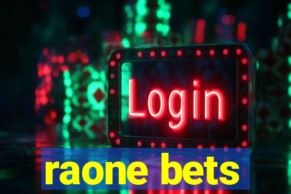 raone bets