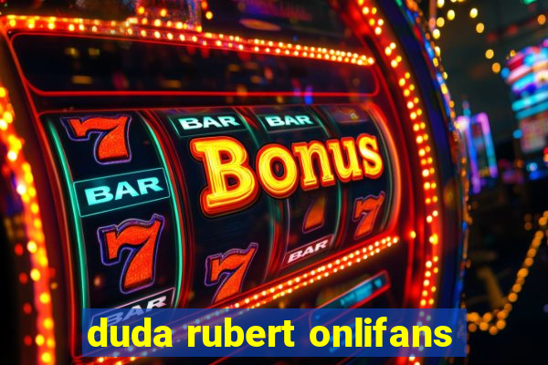 duda rubert onlifans