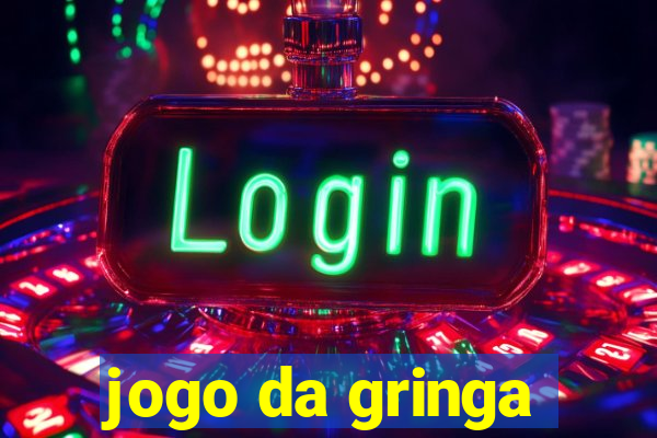 jogo da gringa