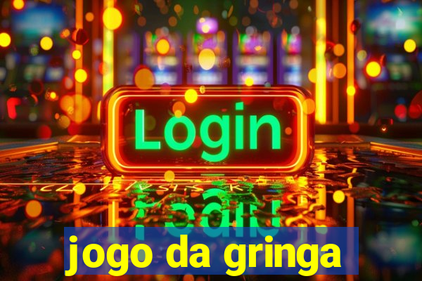 jogo da gringa