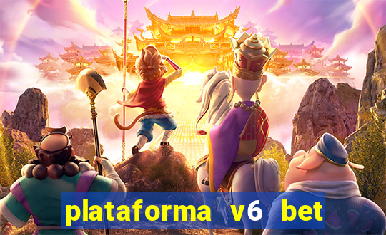 plataforma v6 bet paga mesmo