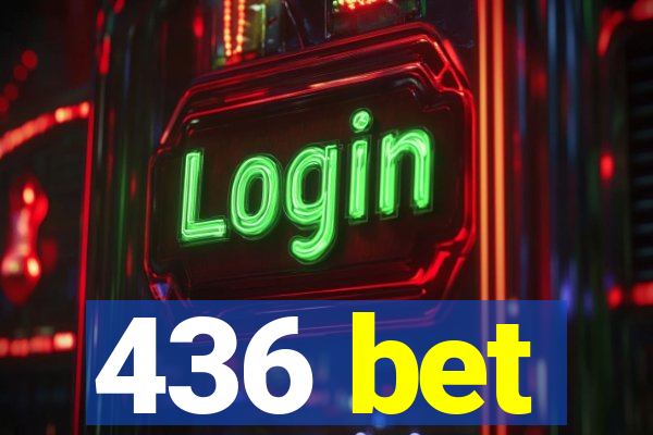 436 bet