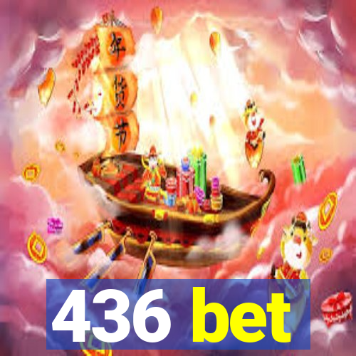 436 bet