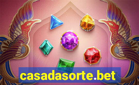 casadasorte.bet