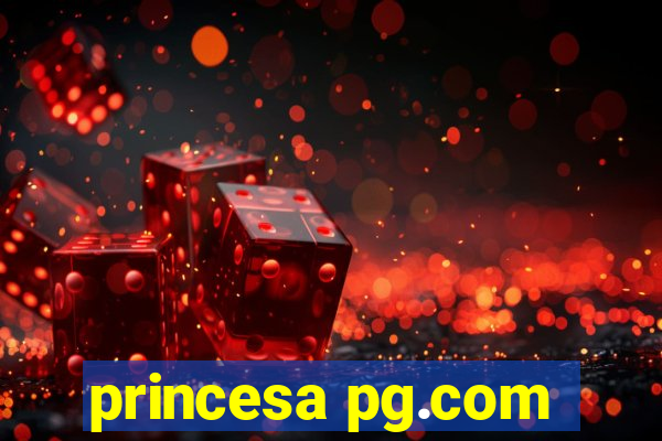 princesa pg.com