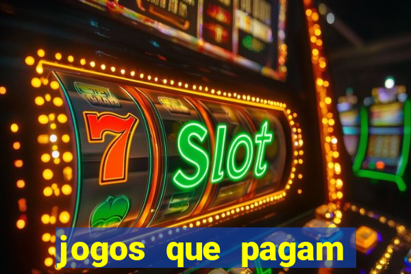 jogos que pagam sem precisar depositar dinheiro