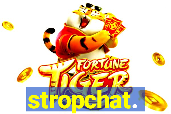 stropchat.