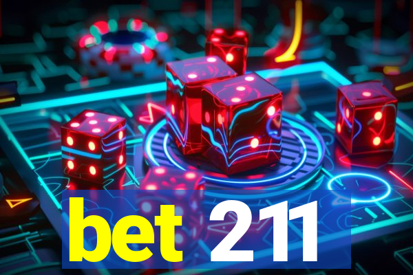 bet 211