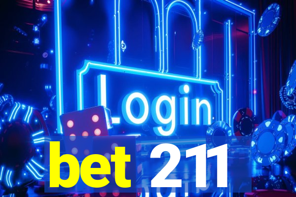 bet 211