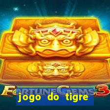 jogo do tigre rodada grátis