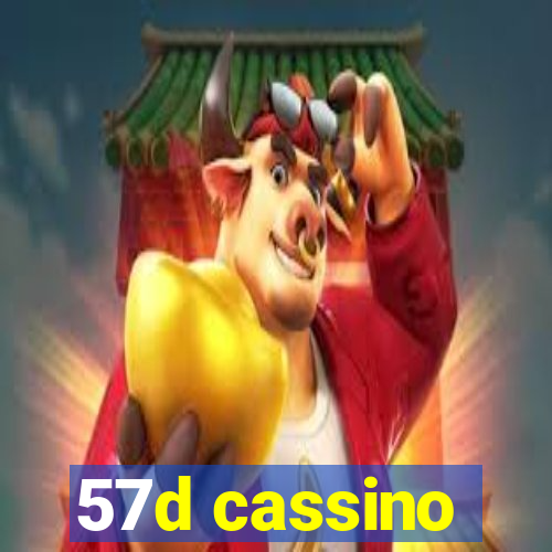 57d cassino