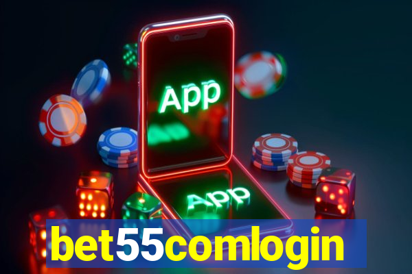 bet55comlogin