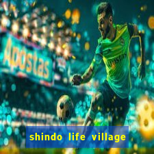 shindo life village blaze private server codes