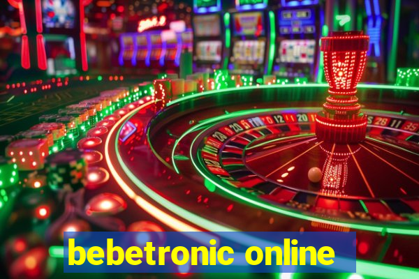 bebetronic online