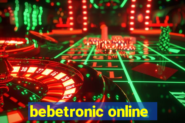 bebetronic online