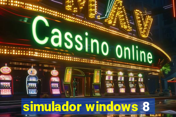 simulador windows 8