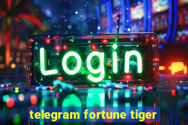 telegram fortune tiger