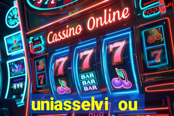 uniasselvi ou cruzeiro do sul