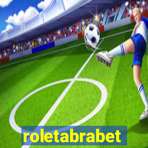 roletabrabet