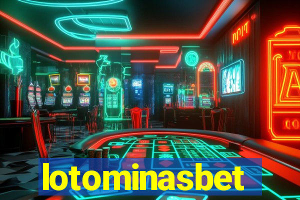 lotominasbet