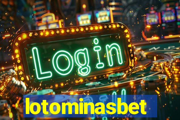 lotominasbet