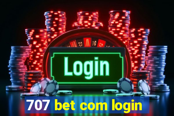 707 bet com login