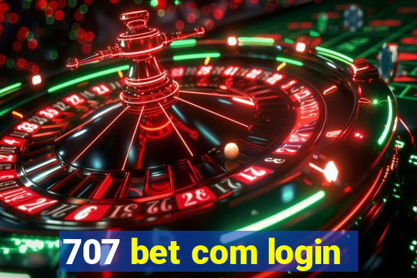 707 bet com login