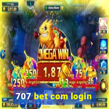 707 bet com login