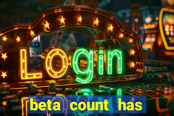 beta count has changed pt br