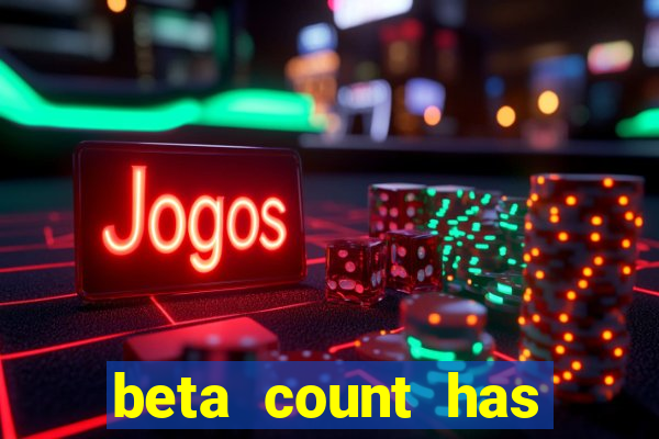 beta count has changed pt br