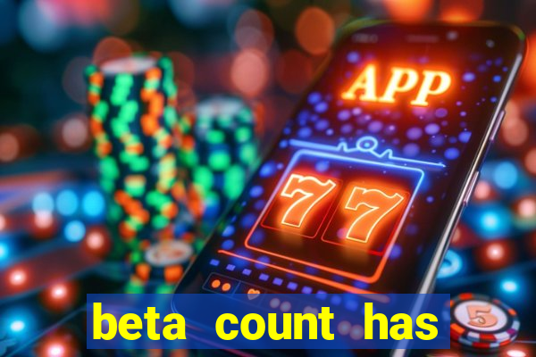 beta count has changed pt br