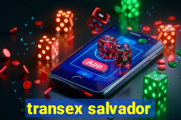 transex salvador