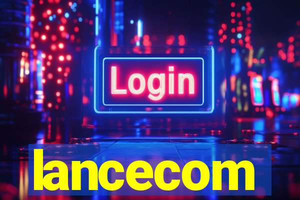 lancecom