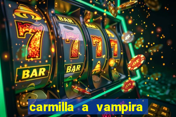 carmilla a vampira de karnstein pdf