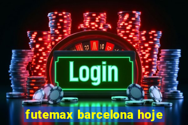 futemax barcelona hoje