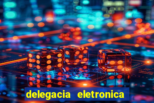 delegacia eletronica policia civil sao paulo