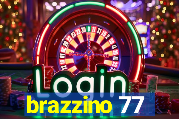 brazzino 77