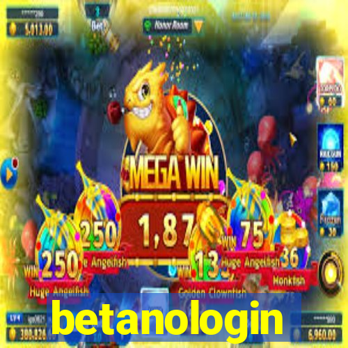 betanologin