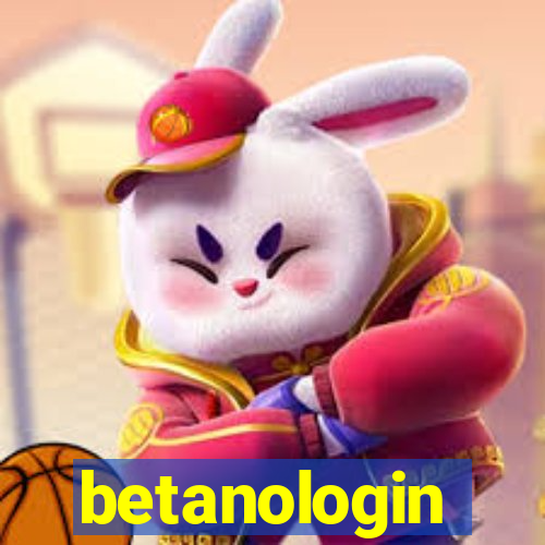 betanologin