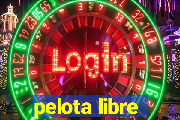 pelota libre