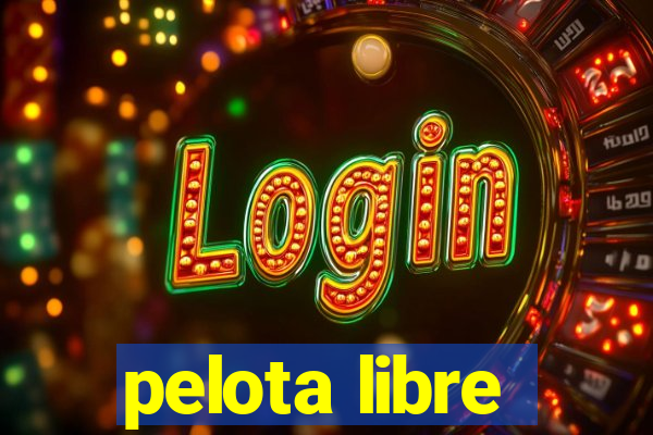 pelota libre