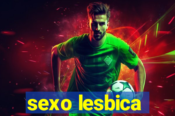 sexo lesbica