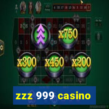 zzz 999 casino