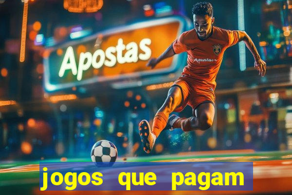 jogos que pagam dinheiro de verdade no pix