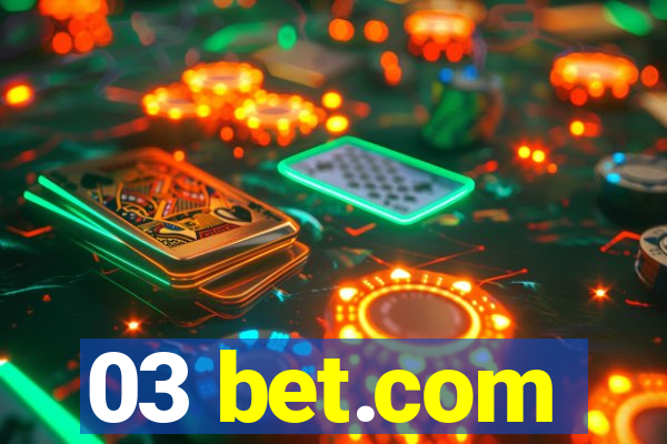 03 bet.com